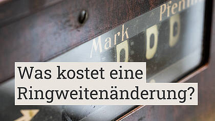 Was kostet eine Ringweitenänderung?
